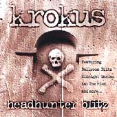 Headhunter Blitz by Krokus (CD, May-2002, BMG Special Products)