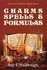 Book: Charms, Spells, and Formulas for the Making and Use of Gris-Gris, Herb Cand... Ray T. Malbrough, Softcover
