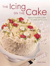 The Icing On The Cake by Shalini Latour (2004, Paperback)