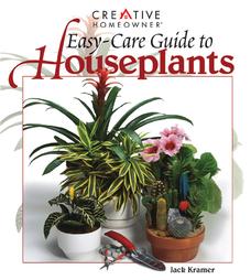 Easy-Care Guide to Houseplants by Jack Kramer (1999)