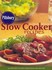 Book: Pillsbury Doughboy Slow Cooker Recipes Hardcover