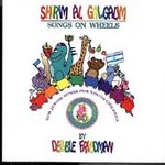 Shirim Al Galgalim (Songs on Wheels) by Debbie Friedman (Cassette, Jun-1998, Sounds Write)