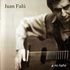 A Mi Nano by Juan Falu (CD, Jul-2003, Epsa Music)