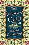 The Runaway Quilt by Jennifer Chiaverini (2002, Hardcover)