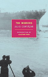 The Winners by Elaine Kerrigan, Julio Cortazar (1999, Paperback)