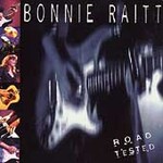 Road Tested by Bonnie Raitt (CD, Nov-1995, 2 Discs, Capitol/EMI Records)