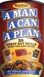 A Man, a Can, a Plan : 50 Great Guy Meals Even You Can Make!