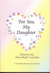 For You, My Daughter (2000, Hardcover)