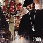 Screwed up Movement by E.S.G. (Rap) (CD, May-2006, Sure Shot Recordings)