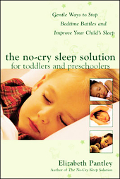 The No-Cry Sleep Solution For Toddlers And Preschoolers by Elizabeth Pantley (2005, Paperback)