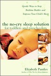 The No-Cry Sleep Solution For Toddlers And Preschoolers by Elizabeth Pantley (2005, Paperback)