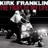 CD: The Fight of My Life * Kirk Franklin, Dec-2007
