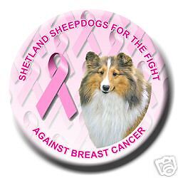 SHETLAND SHEEPDOG Cancer Support PIN BADGE Sheltie DOG  