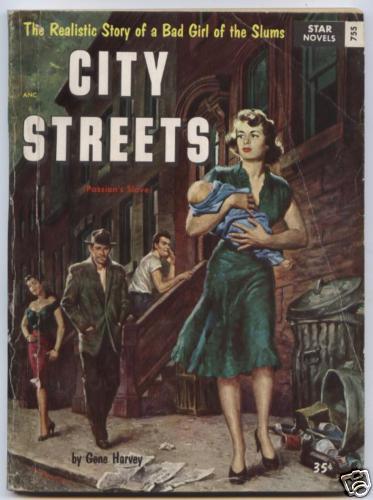 Gene Harvey City Streets Star Novels 755 1956  