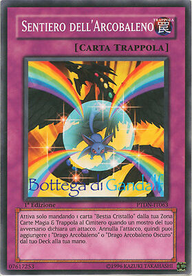 YU GI OH 2 COPIE SENTIERO DELLARCOBALENO PTDN IT063  