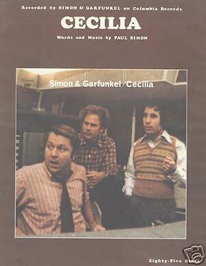 SIMON & GARFUNKEL   CECILIA   SHEET MUSIC  