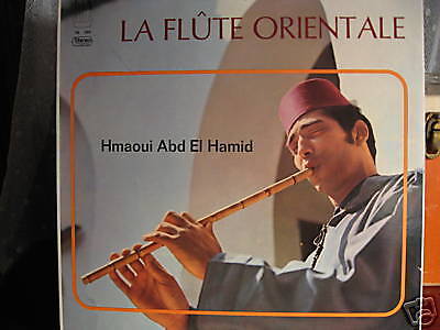 Hmaoui abd El Hamid La Flute Orientale Arion LP NM