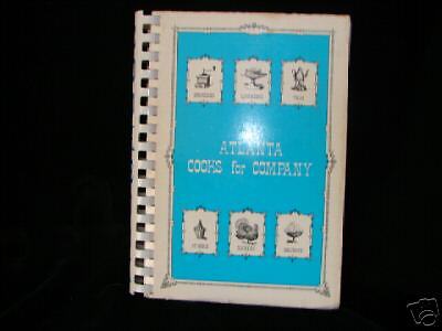 BEAUTIFUL 1968 VINTAGE ATLANTA COOKS FOR COMPANY COOKBOOK