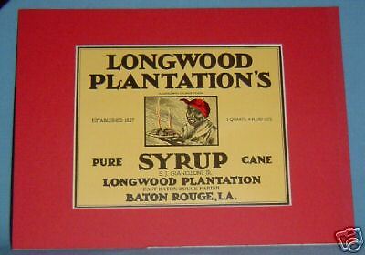 1930s Vintage Longwood Plantation Syrup Label MATTED  