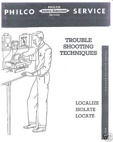 PHILCO RADIO SERVICE HANDBOOK FACTORY TROUBLE SHOOTING  