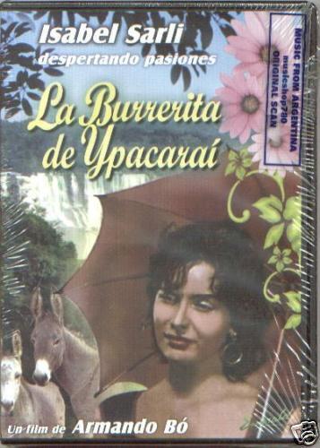 DVD LA BURRERITA DE YPACARAI 1962 NEW ISABEL SARLI  