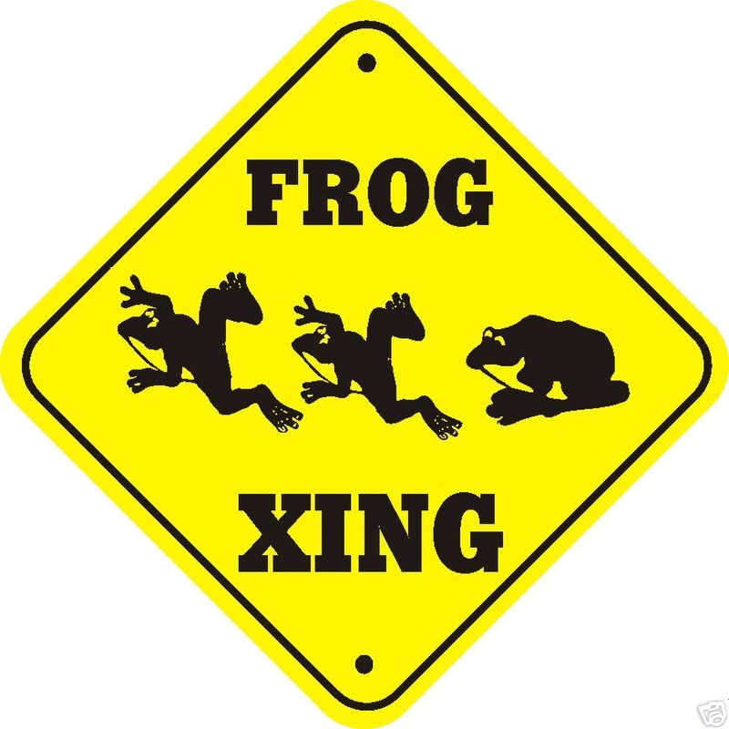 Frog Xing Sign   Many Pet & Wildlife Animals Crossings  