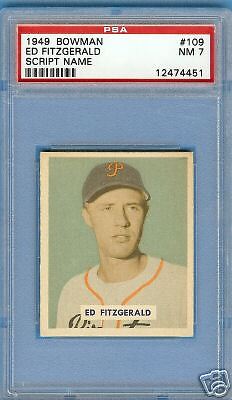 1949 Bowman Set # 109 Ed Fitzgerald (Script Name) PSA 7  